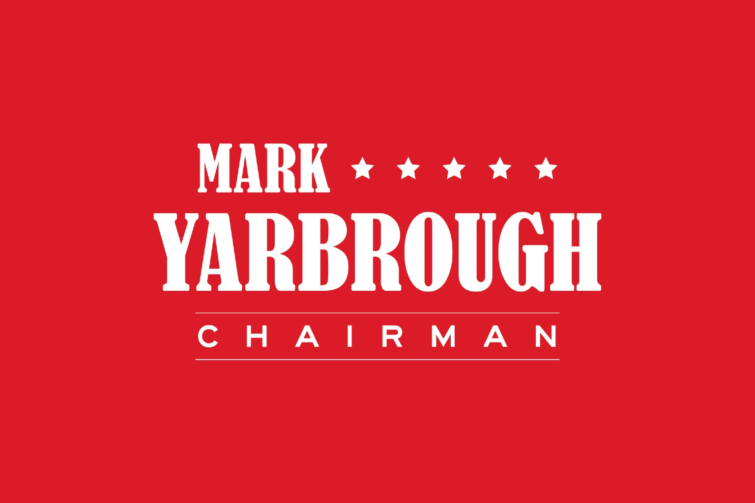 Mark Yarbrough Chairman campaign logo